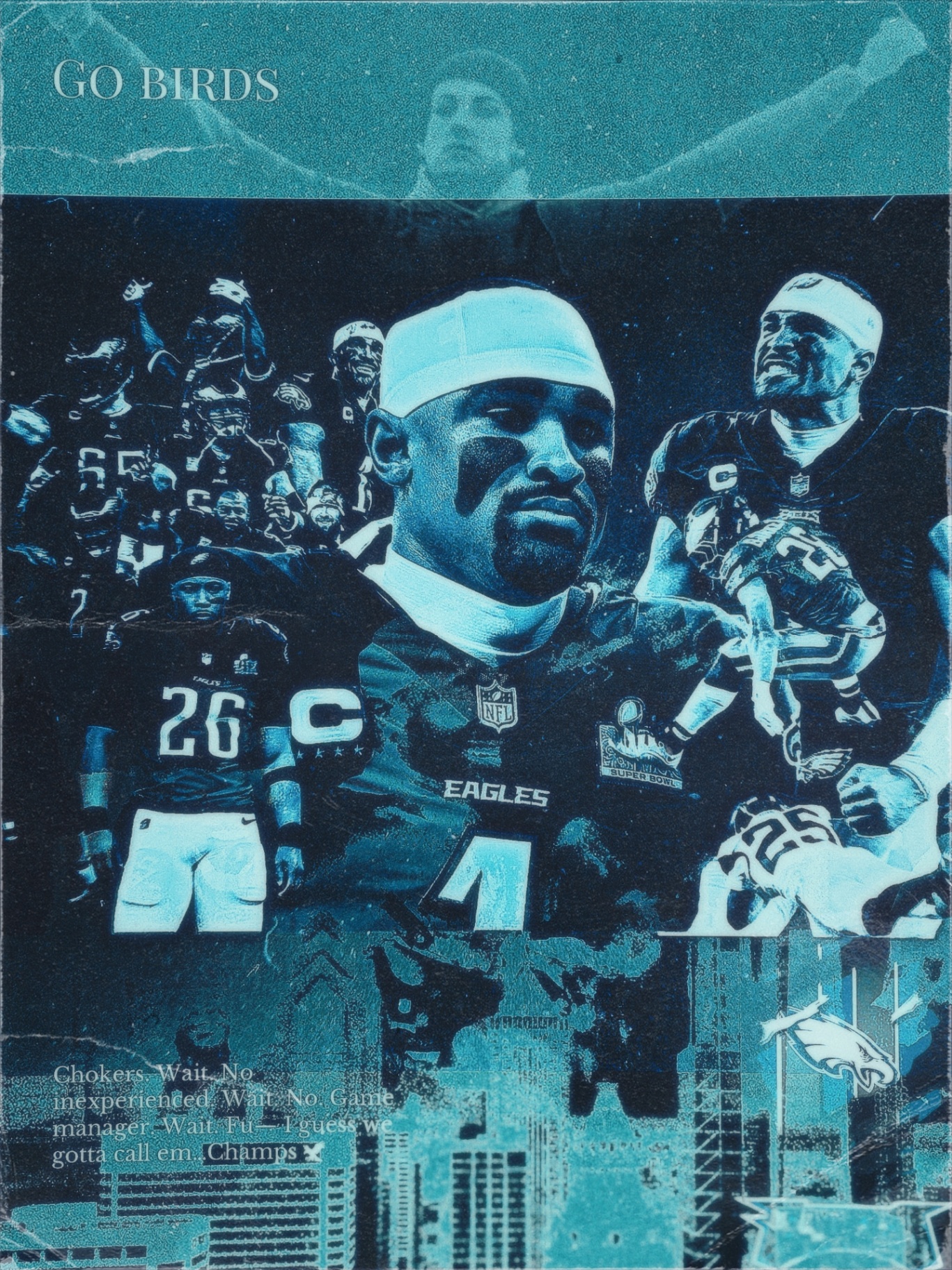 Teal-toned Go Birds Eagles championship editorial poster